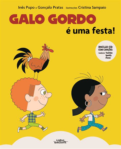 Galo Gordo É Uma Festa Livros Horizonte