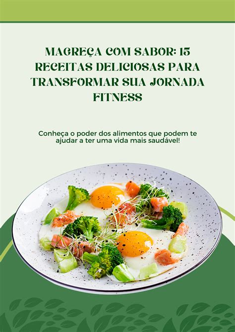 Magreça Sabor 15 Receitas Deliciosas para Transformar sua Jornada