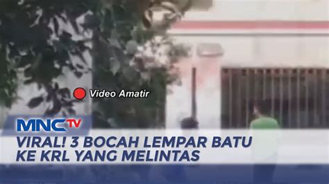 VIRAL Aksi 3 Bocah Depok Lempar Batu Ke KRL Mengaku Hanya Iseng LIS