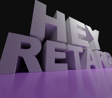 Hey Retard 3d Text 3d Text Reaction Images Know Your Meme