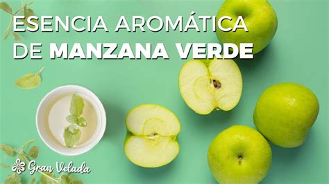 Esencia Aromatica De Manzana Verde YouTube