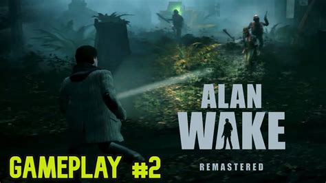 A Escuridao Me Perseguiu Ate O Posto Alan Wake Remastered Parte