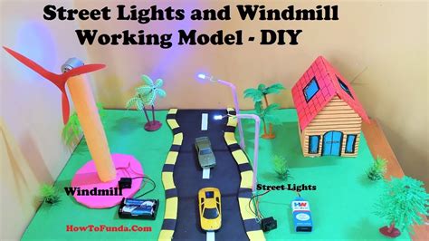 Street Light And Windmill Working Model Making Diy Inspire Science Project Diy Howtofunda Artofit