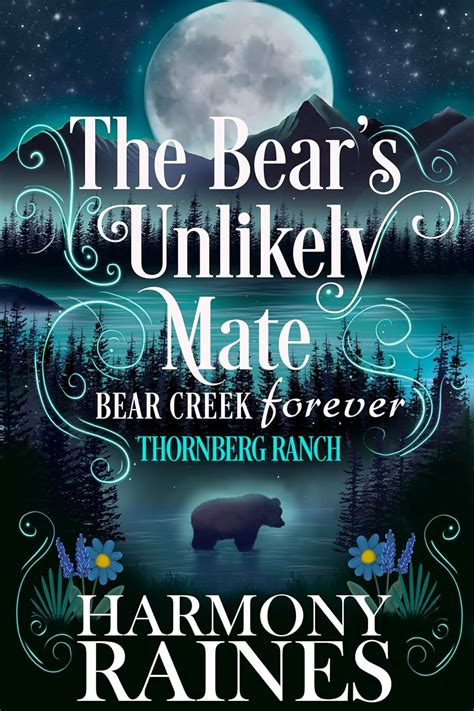 The Bear S Unlikely Mate A Small Town Shifter Romance Bear Creek