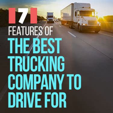 Features Of The Best Trucking Company To Drive For Truck Driver Jobs