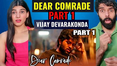 Dear Comrade Part 1 Of 15 Vijay Devarakonda Rashmika Mandanna Reaction Hindi Dubbed