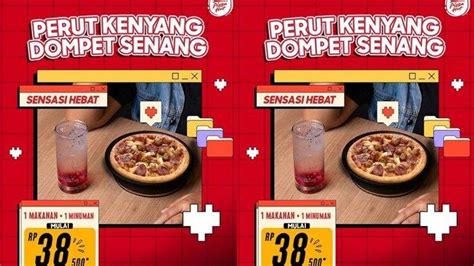 Katalog Promo Pizza Hut Hari Ini Sabtu Januari Dapatkan