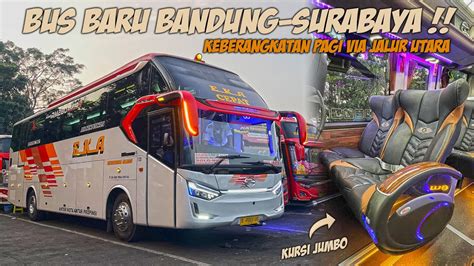 Senyaman Apa Bus Eka Executive Yang Baru Trip Bandung Surabaya