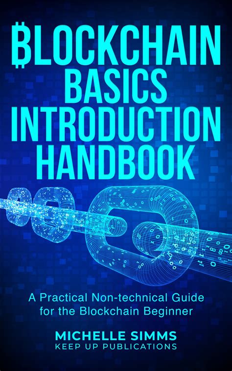 Blockchain Basics Introduction Handbook A Practical Non Technical