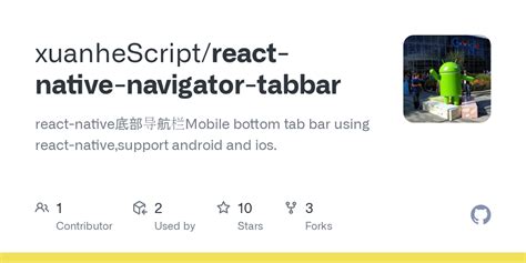 GitHub xuanheScript react native navigator tabbar react native底部导航栏