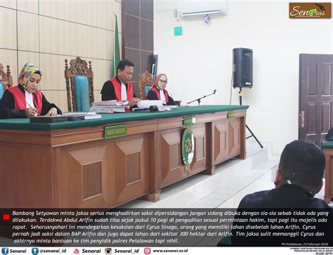 Sidang Pidana Abdul Arifin Ditunda SENARAI OR ID