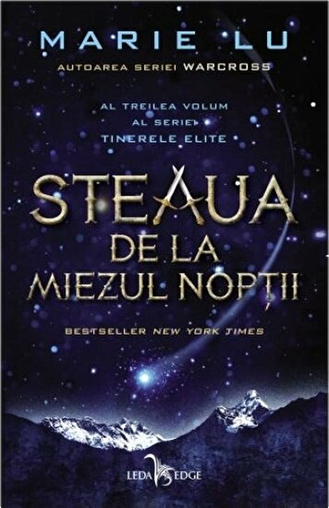 Steaua De La Miezul Noptii PDF Marie Lu LibraCarti Ro