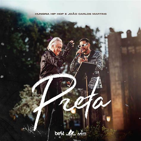 Preta Feat Jo O Carlos Martins Single Lbum De Hungria Hip Hop