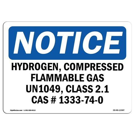 Osha Notice Signs Hydrogen Compressed Flammable Gas Un1049 Sign Extremely Durable Made In