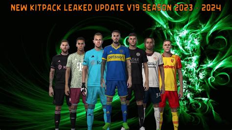 NEW KITPACK LEAKED UPDATE V19 SEASON 2023 2024 ALL PATCH