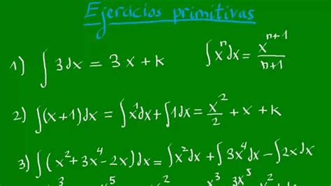 Cálculo Integral Ejercicios Resueltos De Primitivas Youtube