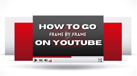 How To Go Frame By Frame On Youtube In 3 Different Methods