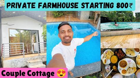 Best Couple Farmhouse In Mumbai Saloni Farmhouse Badlapur Best