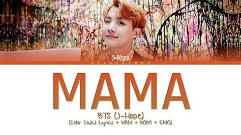 Bts J Hope Mama Color Coded Lyricshanromeng Youtube Music