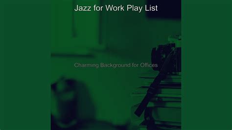 Fashionable Jazz Saxophone Vibe For Offices Youtube