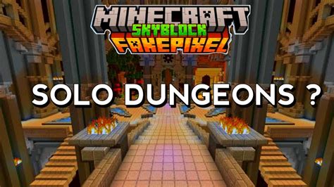 HOW TO START SOLO DUNGEONS IN FAKEPIXEL SKYBLOCK Grinding For Livid