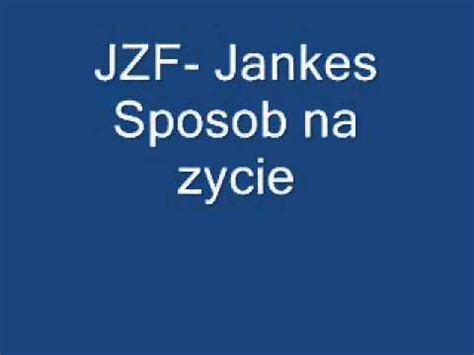 JZF Jankes Sposob Na Zycie YouTube