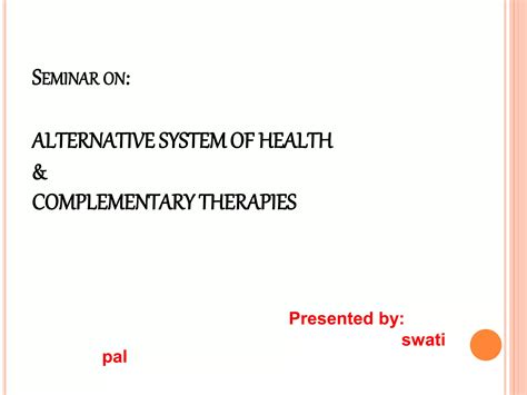 Alternative System Of Medicine Modified By Muskan Ppt