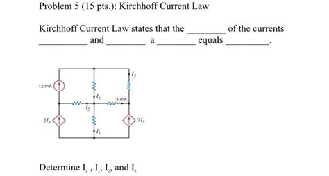 Solved Problem Pts Kirchhoff Current Law Of The Chegg