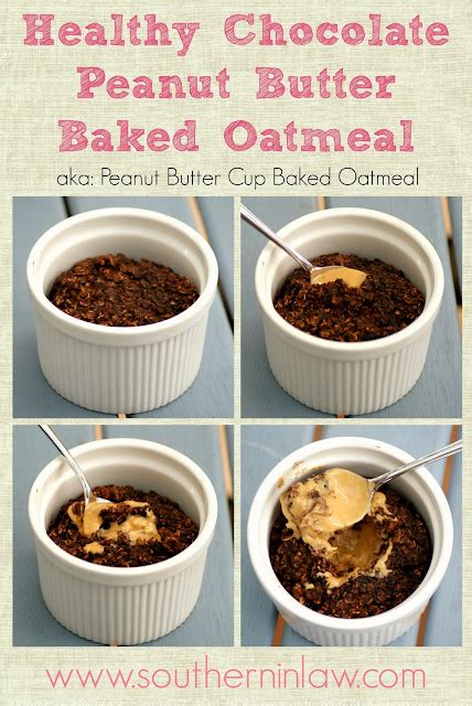 Southern In Law Recipe Healthy Chocolate Peanut Butter Cup Baked Oatmeal