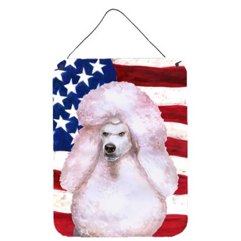 Carolines Treasures Bb9717ds1216 White Standard Poodle Patriotic Wall Or Door H 16hx12w Fry’s