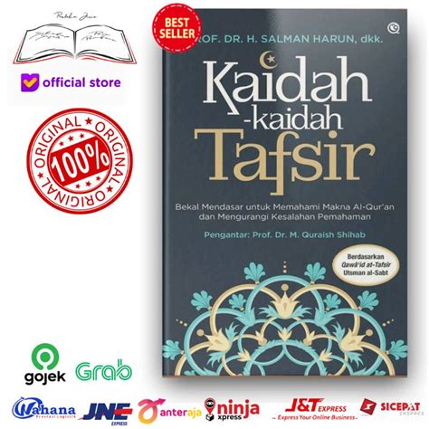 Jual Buku Kaidah Kaidah Tafsir Bekal Mendasar Untuk Memahami Makna Al