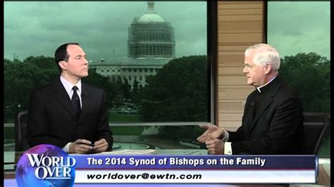 World Over 2014 10 26 Full Episode With Raymond Arroyo Youtube