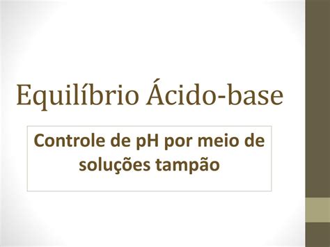 Ppt Equilíbrio Ácido Base Powerpoint Presentation Free Download Id