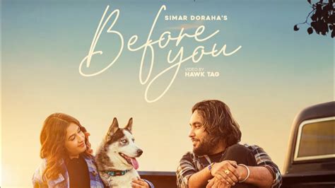 Simar Doraha Before You Official Music Video YouTube Music