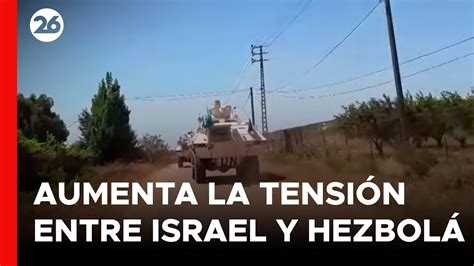 La Onu Expresa Su Preocupaci N Por La Frontera Entre Israel Y Hezbol