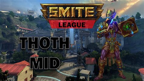 Smite Fr Ligue En Conqu Te Thoth Alors Op Youtube