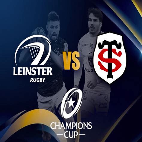 Direct Tv Leinster Toulouse En Direct Streaming Gratuit Tv Mai