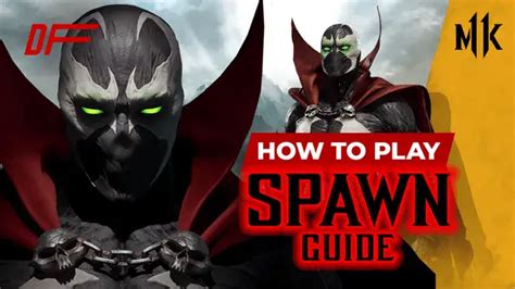 Mortal Kombat 11 Spawn Guide Featuring AVirk13 | DashFight