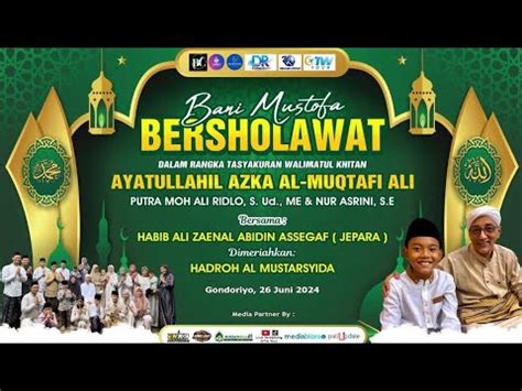 BANI MUSTHOFA BERSHOLAWAT TASYAKURAN WALIMATUL KHITAN PUTRA BPK MOH