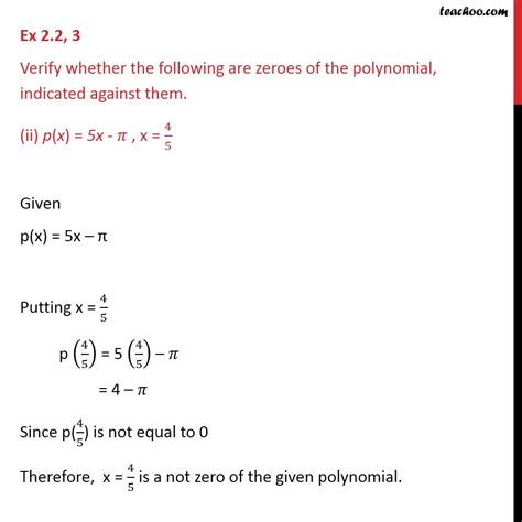 Ex Ii Verify Whether X Is A Zero Of P X X