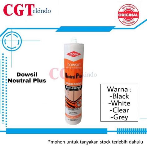 Jual Dowsil Neutral Plus Silicone Sealant Lem Silikon Netral Di