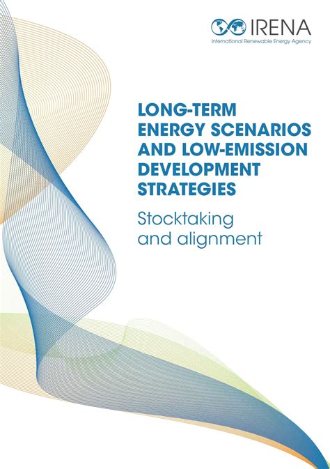 Long Term Energy Scenarios And Low Emission Development Strategies