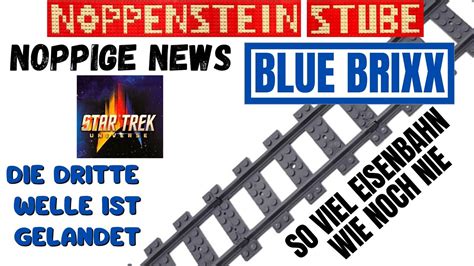 Noppige News Blue Brixx Welle Der Star Trek Sets Ist Da Und