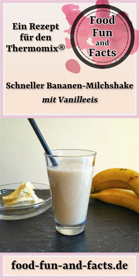 Schneller Bananen Milchshake Mit Vanilleeis Aus Dem Thermomix