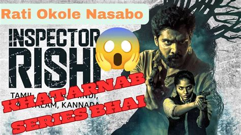 Inspector Rishi Web Series Review Cinema Pogola YouTube