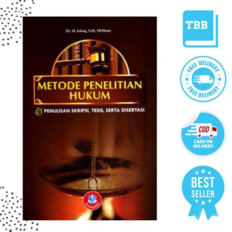 Jual Buku Metode Penelitian Hukum Dan Penulisan Skripsi Tesis Serta