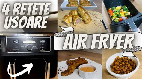 CE PUTEM PREGATI LA FRITEUZA CU AER CALD 4 RETETE USOARE LA AIR FRYER