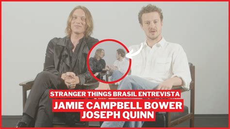 Stranger Things Brasil Entrevista Jamie Campbell Bower E Joseph Quinn