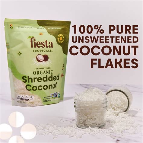 Organic Coconut Flakes Unsweetened In 8 Ounce Bag Pack Of 3 By Fiesta Tropicale