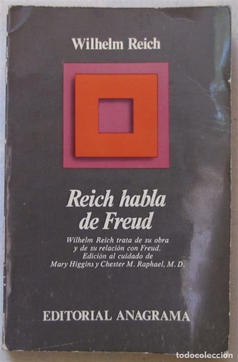 Wilhelm Reich Reich Habla De Freud Editorial Comprar Libros De